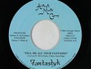 Modern Soul Boogie 45 - Fantastyk - Tell Me All Your Fantasies - Afrilogic VG++