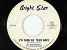 Northern/Sweet Soul 45 - Coronadas - I'm Sold On Your Love - Bright Star - mp3