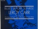 LEROY CARR: Blues Before Sunrise US Columbia Mono Blues Scrapper Blackwell LP
