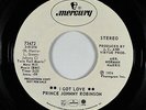 Northern Funk/Deep Soul 45 - Prince Johnny Robinson - I Got Love - Mercury - VG+