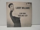 Larry Williams  Dizzy, Miss Lizzy / Slow Down - 1958 USA 45 single + Pic Sleeve