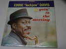 EDDIE 'LOCKJAW' DAVIS: Goin' To The Meeting LP Jazz NM/EX