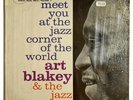 ART BLAKEY & The JAZZ Messengers MEET You At The Jazz Corner Of The World LP