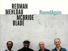 REDMAN, Joshua/BRAD MEHLDAU/CHRISTIAN McBRIDE/BRIAN BLADE - RoundAgain - LP
