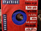 Mina – Te Vulevo Scurdà / Lassame 45 giri 1959 Italdisc ?– MH 32 Record EX