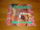 THE RUNAWAYS - Born To Be Bad LP