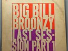 Big Bill Broonzy Last Session Part 1 LP Verve Mono V-3001 1961 Folk / Blues
