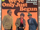 The Monty Alexander Trio - We've Only Just Begun 1973 Vinyl LP Very Good VG+/NM