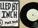KILLED BY 7 INCH #5 PUNK ROCK 7