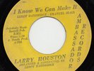 Larry HOUSTON we can make it 45 savage DEEP FUNK northern soul HAMMOND mod HEAR?