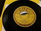 Edwin Bruce Rock Boppin' Baby 45 Record Sun # 276 .clean..misco.elvis presley