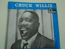 CHUCK WILLIS EP WAILS THE BLUES
