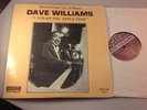 DAVE WILLIAMS “I Ate Up The Apple Tree” LP Album, New Orleans NOR 7204, Signed