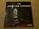 John Lee Hooker ?– I'm John Lee Hooker - Vinyl LP Album Record (1968)