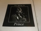 PRINCE: You Belong To, LIVE IN HOUSTON, 12
