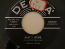 Rockabilly VERNON CLAUD Babys gone DECCA