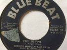 Rare ‘Feel So Fine’ Derrick & Patsy Uk Blue Beat 7” Mod/ska