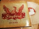 FIREBIRD - Hot Wings - Rise Above Records CLEAR VINYL LP /100 NAPALM BILL STEER