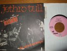 JETHRO TULL - INSIDE/ALIVE AND WELL AND LIVING IN FRANCE P/S SINGLE + LANGUETTE.