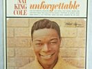 Nat King Cole: Unforgettable 1966 Capitol Starline T-357 Scranton Repressing NM