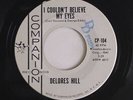 DELORES HILL: I Couldn't Believe My Eyes / Roller Coaster 45 (dj, tol, rubber s