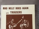 TROUSERS MAD NELLY RIDES AGAIN RARE PRIVATE UK FOLK LP FOLKSOUND