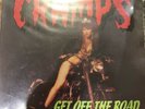 The Cramps Get Off The Road 12” Vinyl Made In Sweden