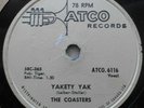 CANADA  THE COASTERS Yakety Yak / Zing  Went 1958 DOO WOP FUNK SOUL 78