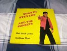 shakin stevens  and the sunsets get back john- outlaw man astan 104 139 record m