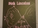 Pink Lincolns Suck & Bloat ORIGINAL 1ST PRESS LP Screeching Weasel The Queers...