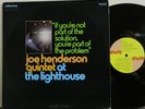 Joe Henderson At The Lighthouse If Your Not Part Ot The Original NM Woody Shaw