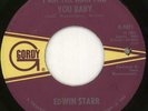 Edwin Starr I Am The Man For You Baby 7