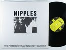 PETER BROTZMANN Nipples CALIG LP VG+ germany **
