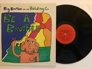 Big Brother & The Holding Company - Be A Brother - 1970 US 1st Press (NM)