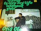 Otis Clay ?– Trying To Live My Life Without You   Hi Records ?– XSHL 32075