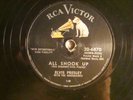 78 : RCA VICTOR 20 6870-ELVIS PRESLEY-ALL SHOOK UP THAT'S WHERE THE HEARTACHES