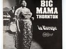BIG MAMA THORNTON IN EUROPE VINTAGE ARHOOLIE F 1028 LP 1966 RELEASE EXCEPTIONAL