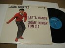 **Chris Montez/ Let's Dance And Have Some Kinda Fun/ Monogram/ 1953/ Mono/ Rare