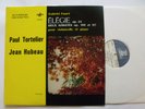 Erato STE 70 101 Tortelier, Hubeau play Faure cello works