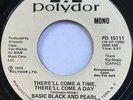 BASIC BLACK & PEARL There'll Come a Time NORTHERN/MODERN SOUL PROMO 45 hear