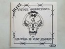 Blitz. Never Surrender 7 inch Vinyl. 1982