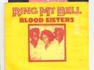 BLOOD SISTERS Ring My Bell / One Blood Dub 7/45 UK  '79 reggae dub disco funk