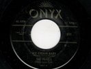 CLASSIC DOOWOP-PEARLS-ICE CREAM BABY/YUZ-A-MA-TUZ-ONYX 511