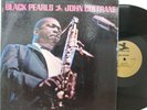 John Coltrane LP “Black Pearls”   Prestige 7316   RVG Mono   CLEAN