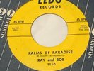 LEDO 1150 RAY AND BOB PALMS OF PARADISE AIR TRAVEL DOO WOP R&B SOUL EX