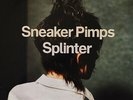 Sneaker Pimps Splinter 180gm vinyl 2 LP NEW/SEALED