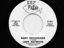 Leon Haywood - Baby Reconsider / Goin' Back To New Orleans **** Repro **** 8011b