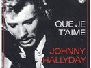 single belge 370599 Johnny Hallyday Que je t'aime Variante 2: SABAM / SABAM