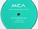 The Tragically Hip ?– Little Bones RARE PROMO  12