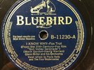 I Know Why/Chattanooga Choo Choo by Glenn Miller (Bluebird B-11230) 10
